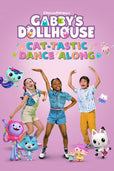 Gabby's Dollhouse: Cat-Tastic Dance Along  DEV